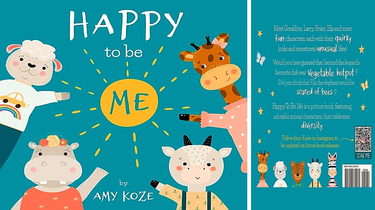 HAPPY TO BE ME (Read Aloud) by Amy Koze | Kids Books Read Aloud | Children's Books Read Aloud