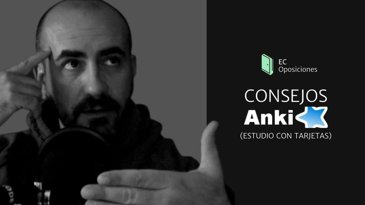 Mis mejores consejos para usar ANKI | Ventajas de estudiar una oposición con tarjetas didácticas