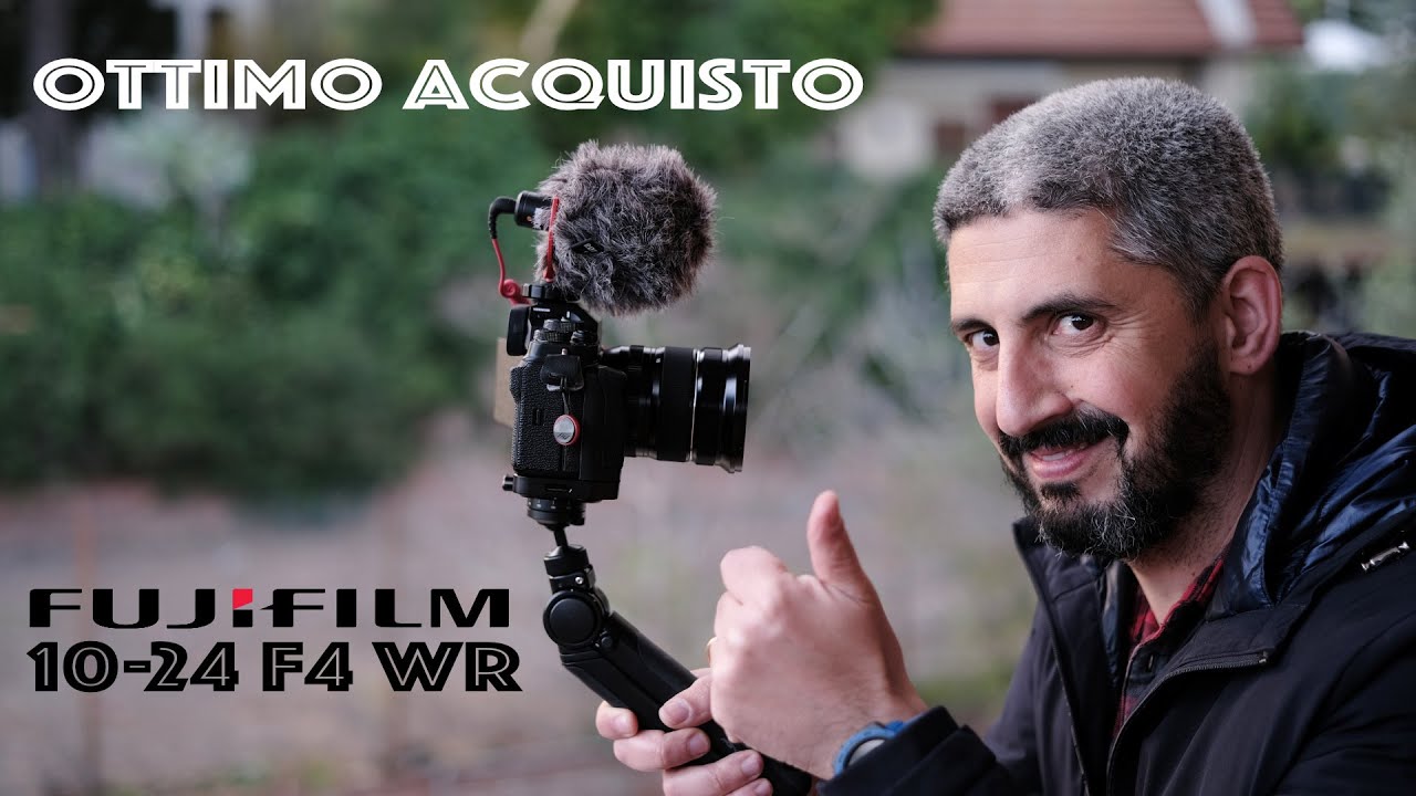 Fujifilm 10-24 F4 R OIS WR - Mi ha convinto!