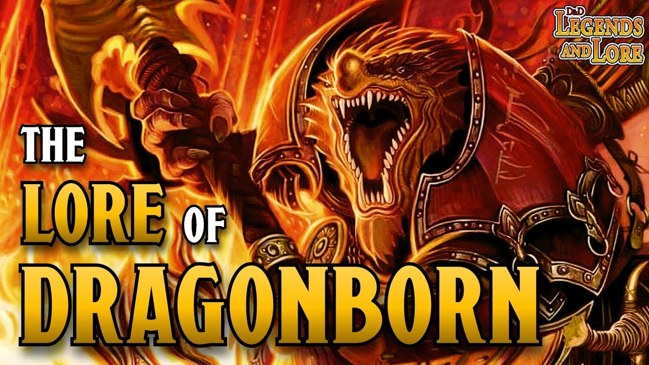 The Lore of Dragonborn | D&D Legends and Lore