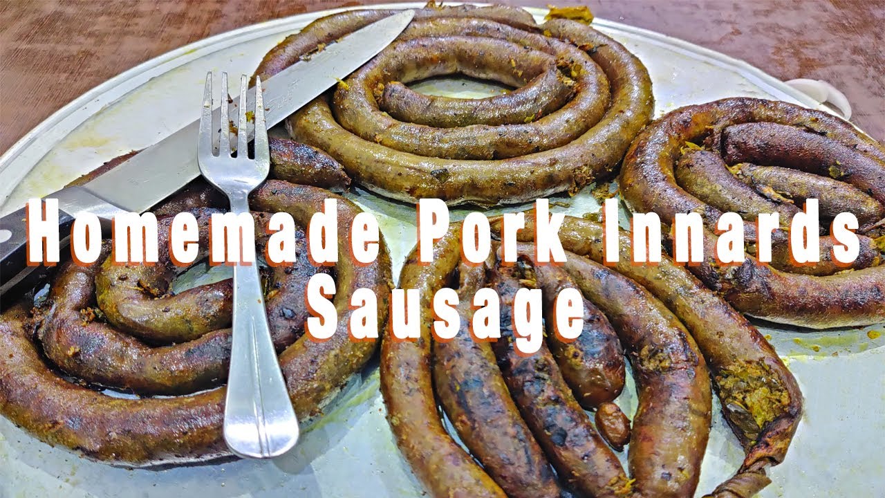 HOMEMADE PORK INNARDS SAUSAGE || PORK SAUSAGE || NORTHEAST FOOD || NAGA PORK SAUSAGE