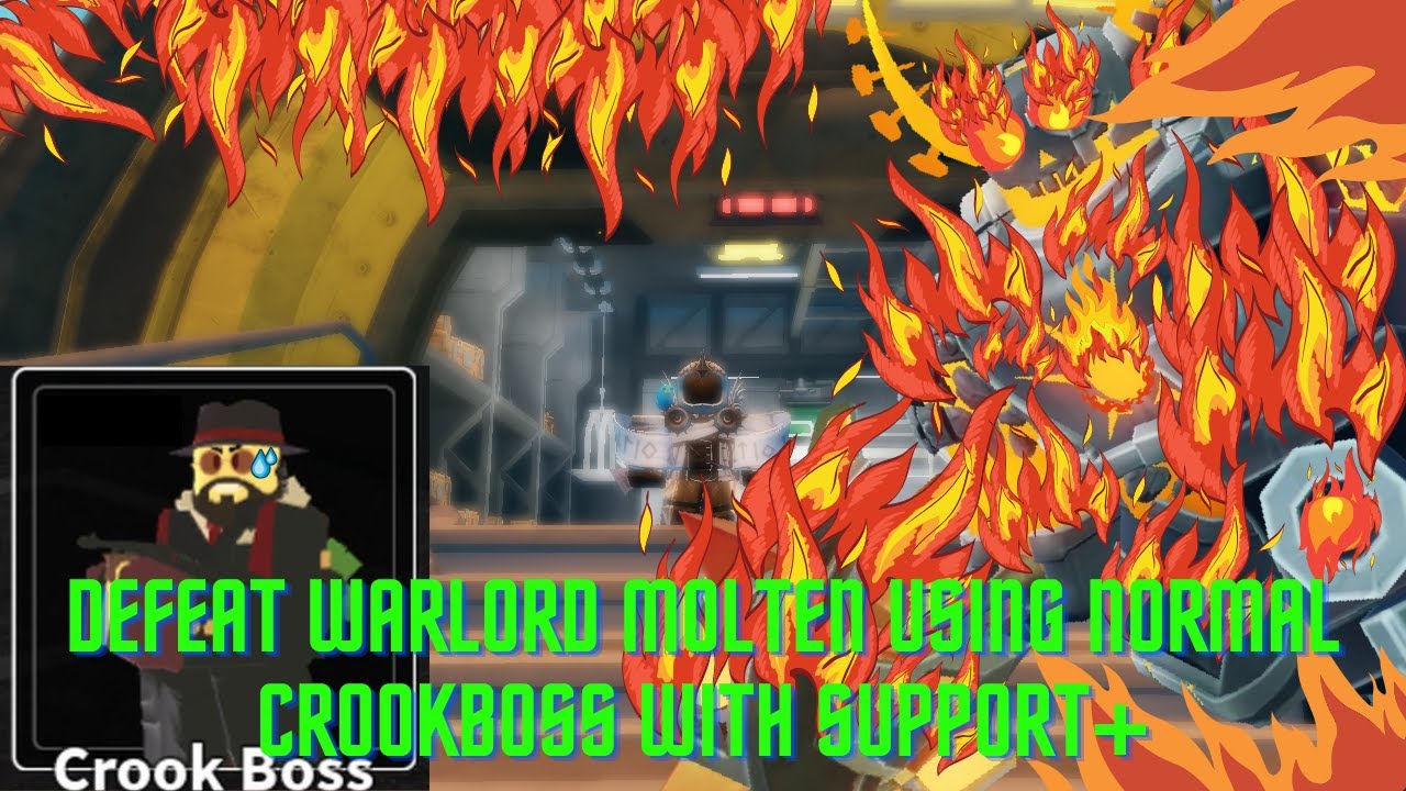 🔥DEFEAT WARLORD MOLTEN USING (NORMAL CROOK BOSS AND SUPPORT +)🌟