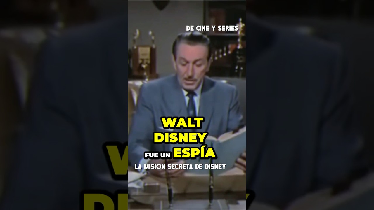 🌎 La Misi&oacute;n SECRETA de Walt Disney en Am&eacute;rica Latina: Espionaje, cine 🎥 y pol&iacute;tica 🔥