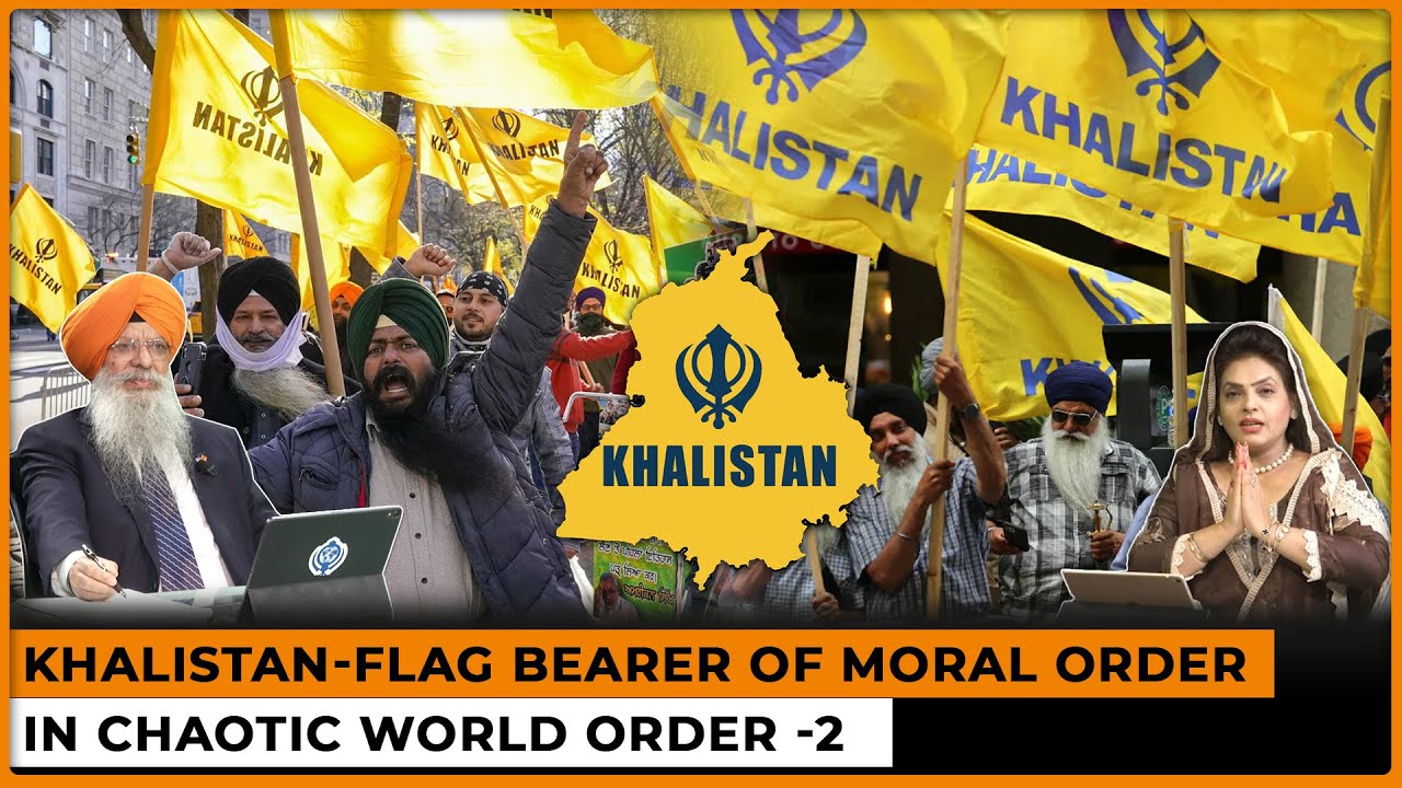 Khalistan-Flag Bearer of Moral Order in Chaotic World Order -2 | Dr. Amarjit Singh