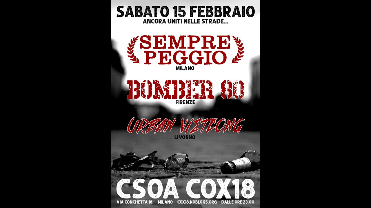 SEMPRE PEGGIO | LIVE @ CSOA COX18 | 15.02.2020
