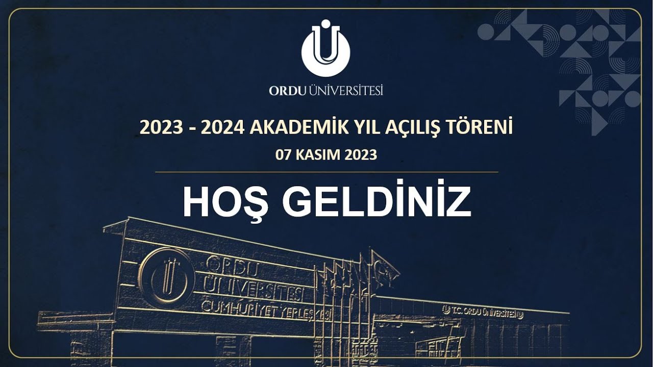 2023 - 2024 AKADEMİK YIL AÇILIŞ TÖRENİ
