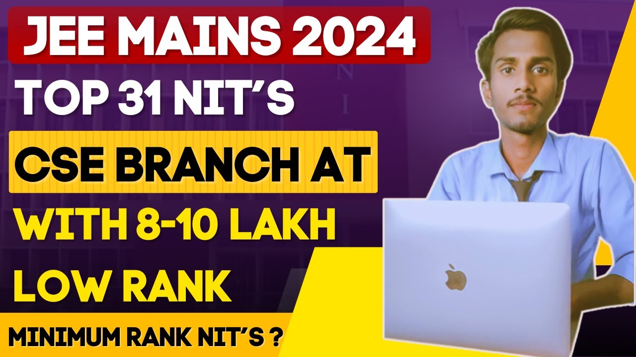 All 31 NITs cutoff | All NITs CSE at low rank | Top NITs at low rank | Minimum rank for NITS