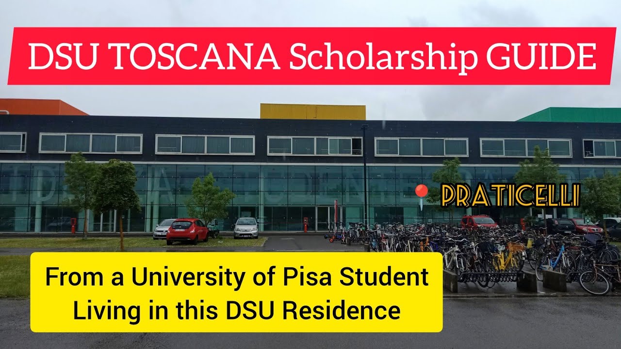 GET &euro;2690 💶 + Accommodation, Food + No Tuition Fee | DSU TOSCANA Scholarship! Pisa, Siena, Florence