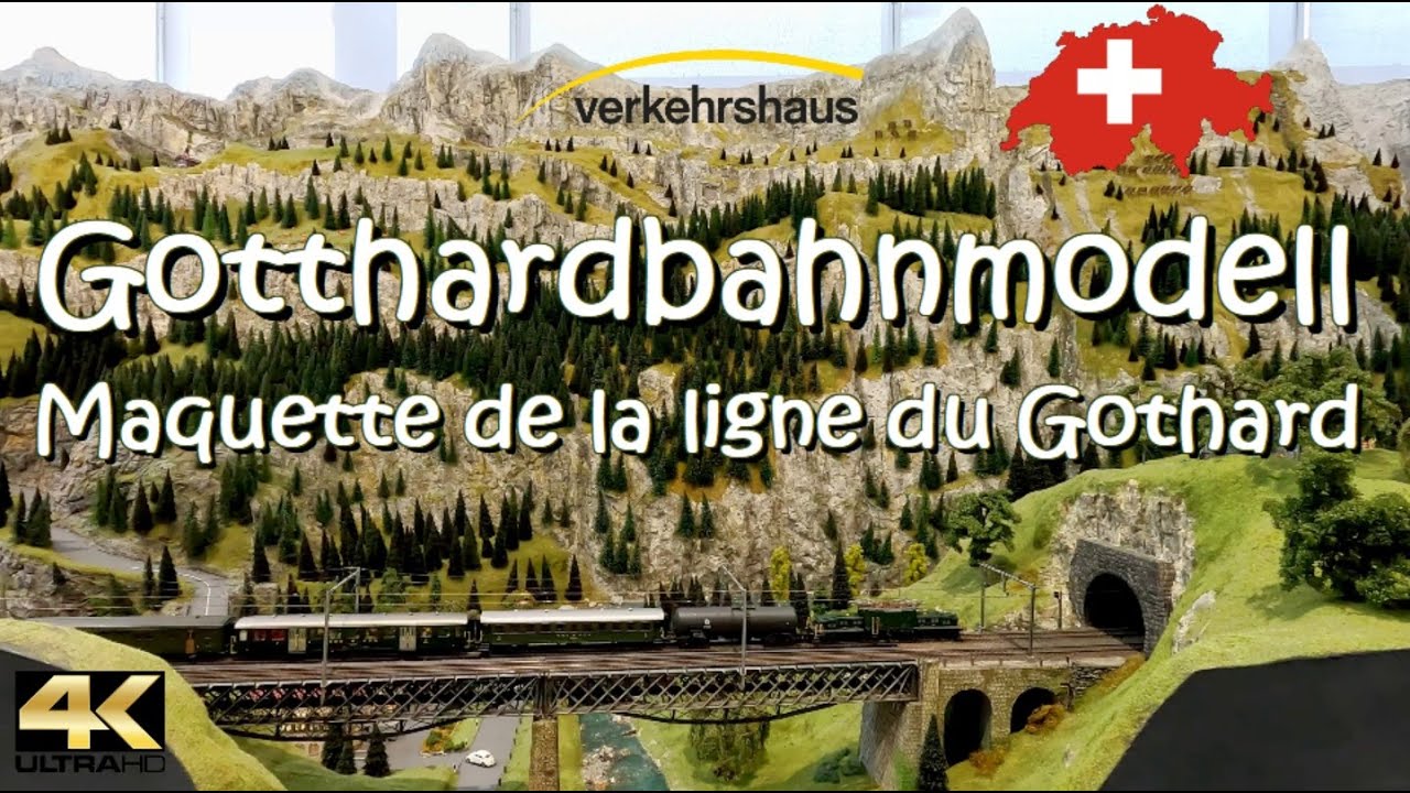 Gotthardbahnmodell Maquette Gothard 4K 🇨🇭 Verkehrshaus der Schweiz - Luzern/Swiss Switzerland Suisse