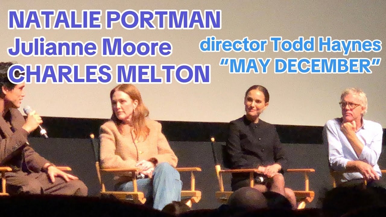 NATALIE PORTMAN Julianne Moore CHARLES MELTON director Todd Haynes at 'MAY DECEMBER' screening NYC
