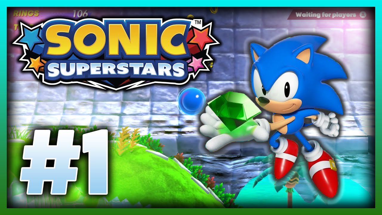 Sonic Superstars - OYNUYORUZ (Türkçe) #1 