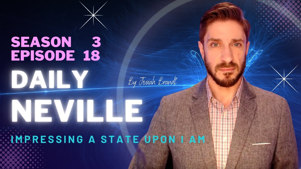 Daily Neville S3 E18: Impressing A State Upon 