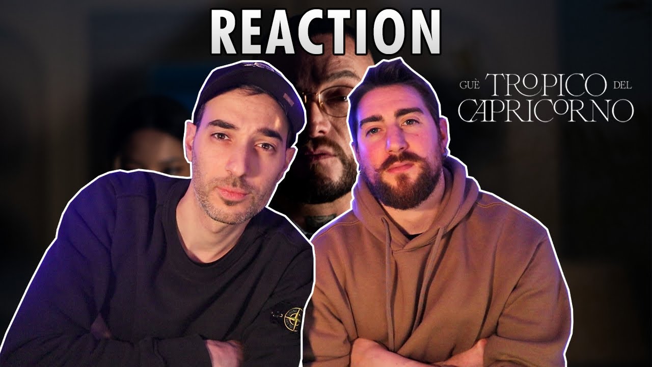 Guè - Tropico Del Capricorno | REACTION
