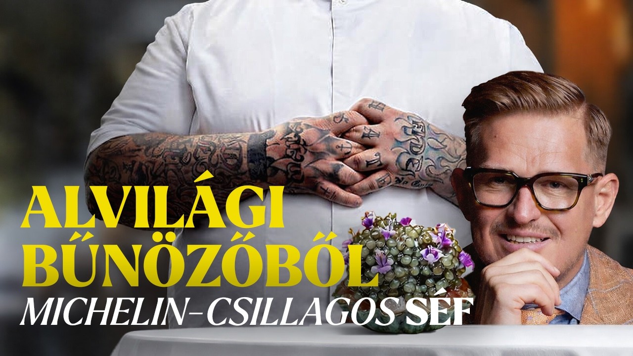 Egy ALVILÁGI BŰNÖZŐBŐL lett MICHELIN-CSILLAGOS séf főzött nekem