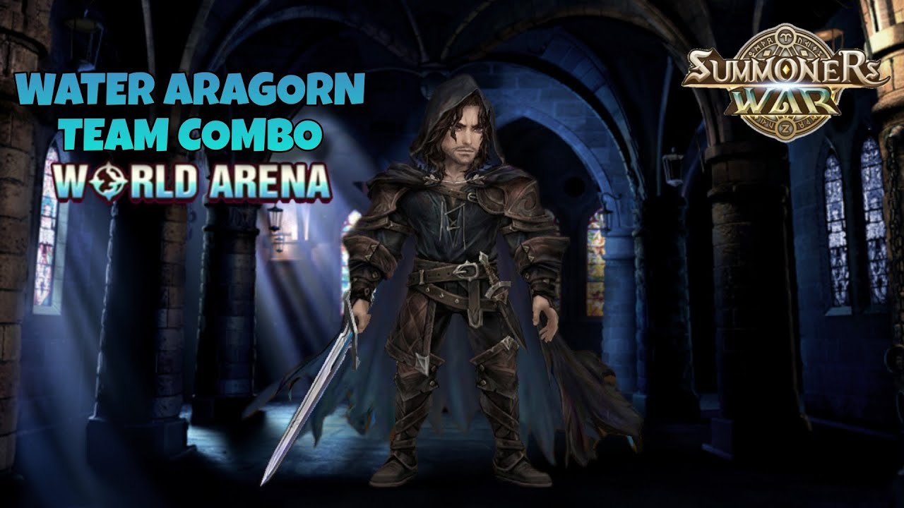 Water Aragorn Team Combo in World Arena - Summoners War