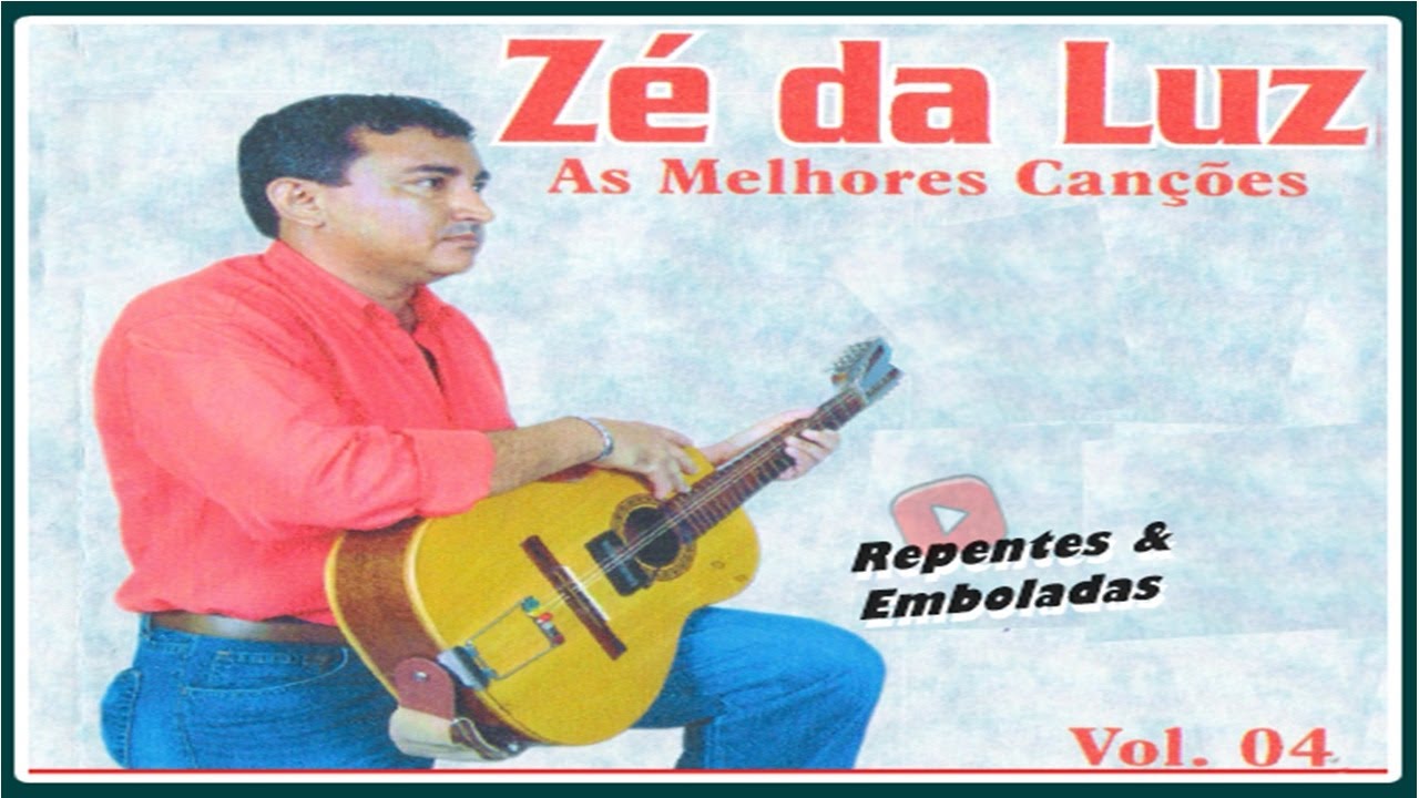 Zé da Luz | As Melhores Canções