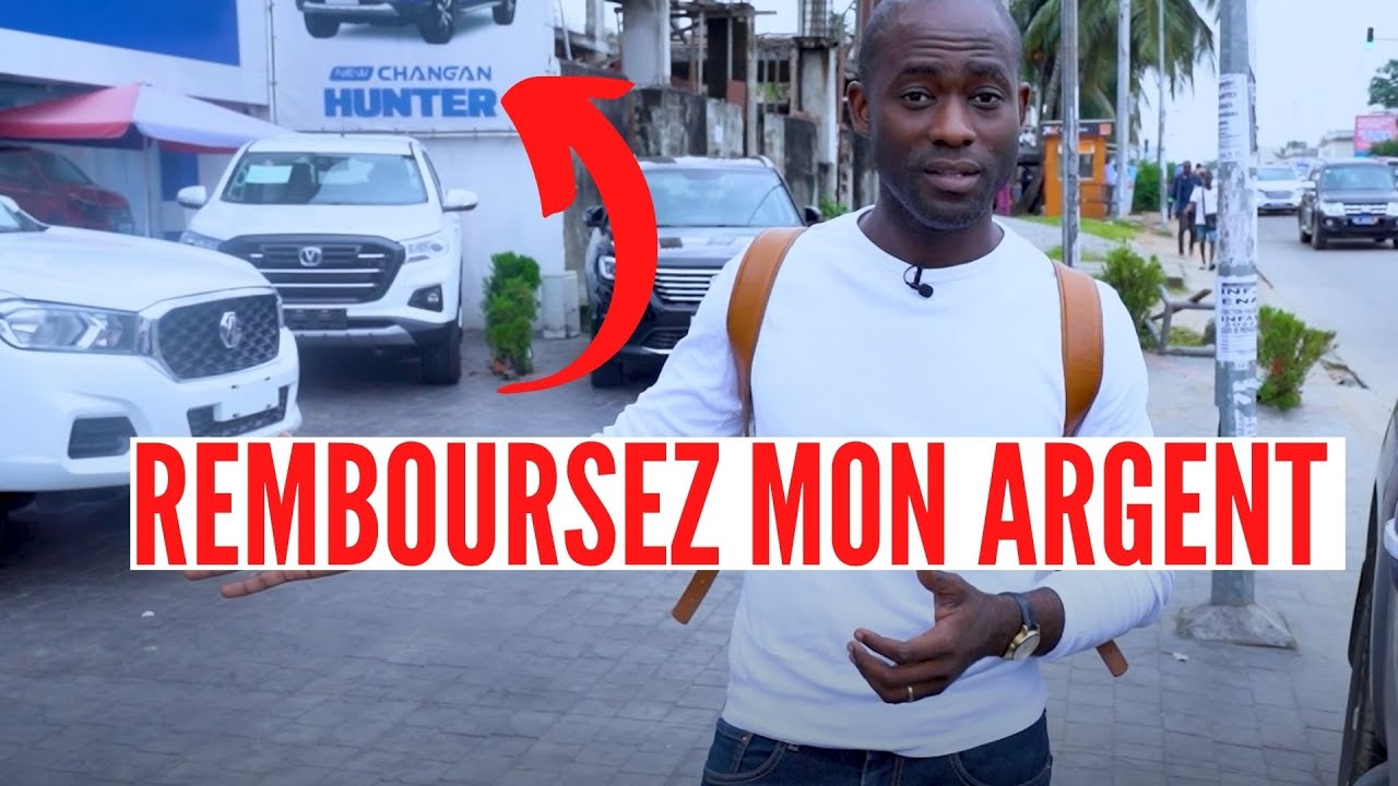 CHANGAN Abidjan : Remboursez-moi mon Argent SVP