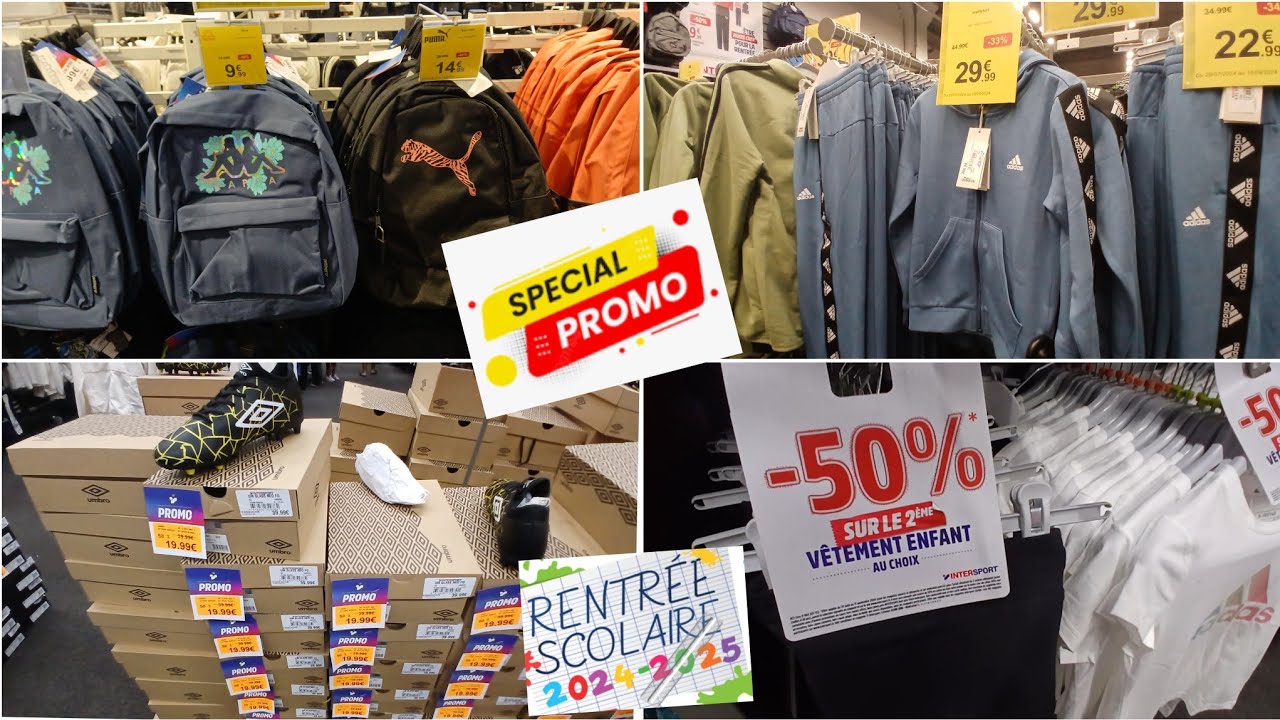🚸BACK TO SCHOOL 2024⚠️Spécial Promo😍Intersport 🚸rentrée scolaire
