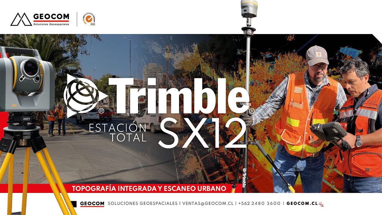 TOPOGRAFÍA INTEGRADA Y ESCANEO URBANO CON TRIMBLE SX12