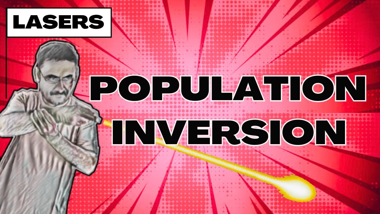 Population Inversion in Laser action (Laser Gain) | PHYSICS | Bsc | BTech | हिन्दी