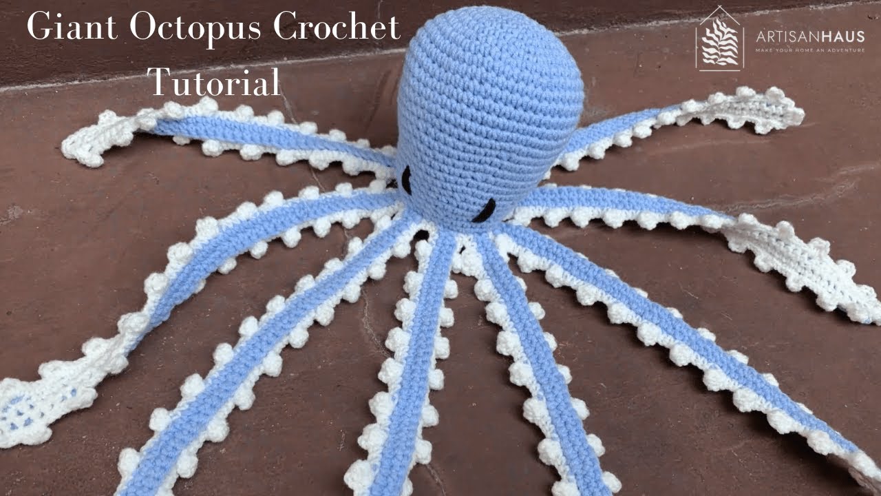 I Crocheted a Giant Octopus for Octo Baron!