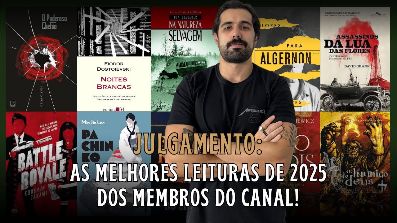 As Melhores Leituras de 2025 Segundo os Membros do Canal - O JULGAMENTO
