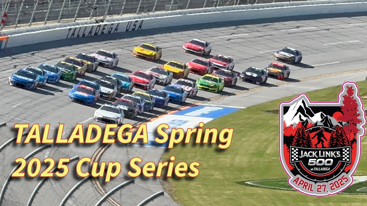 Talladega Spring 2025 Jack Link's 500 NASCAR Cup Series HD (from the stands)