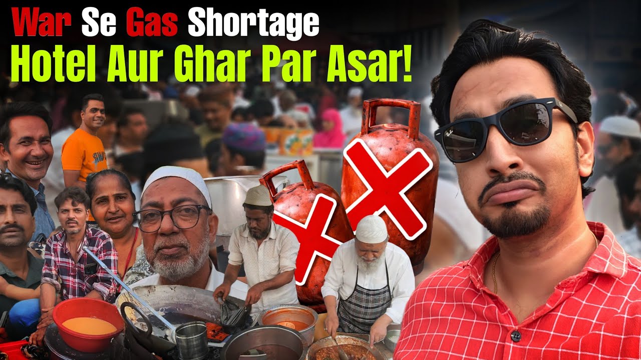 Iran–Israel War Ka Asar Mumbai Ki Iftar Market Tak 😳 LPG Gas Shortage Ground Report! 