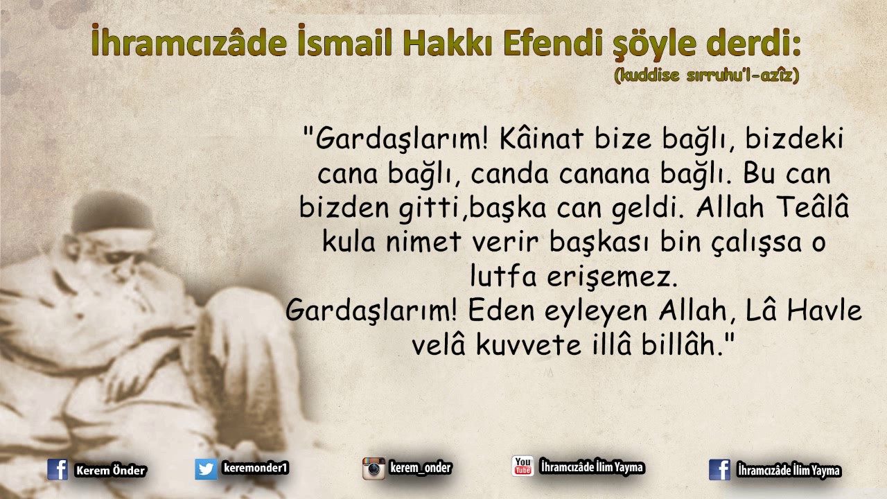 İhramcızâde Sözleri Şerhi 22 / Kerem Önder