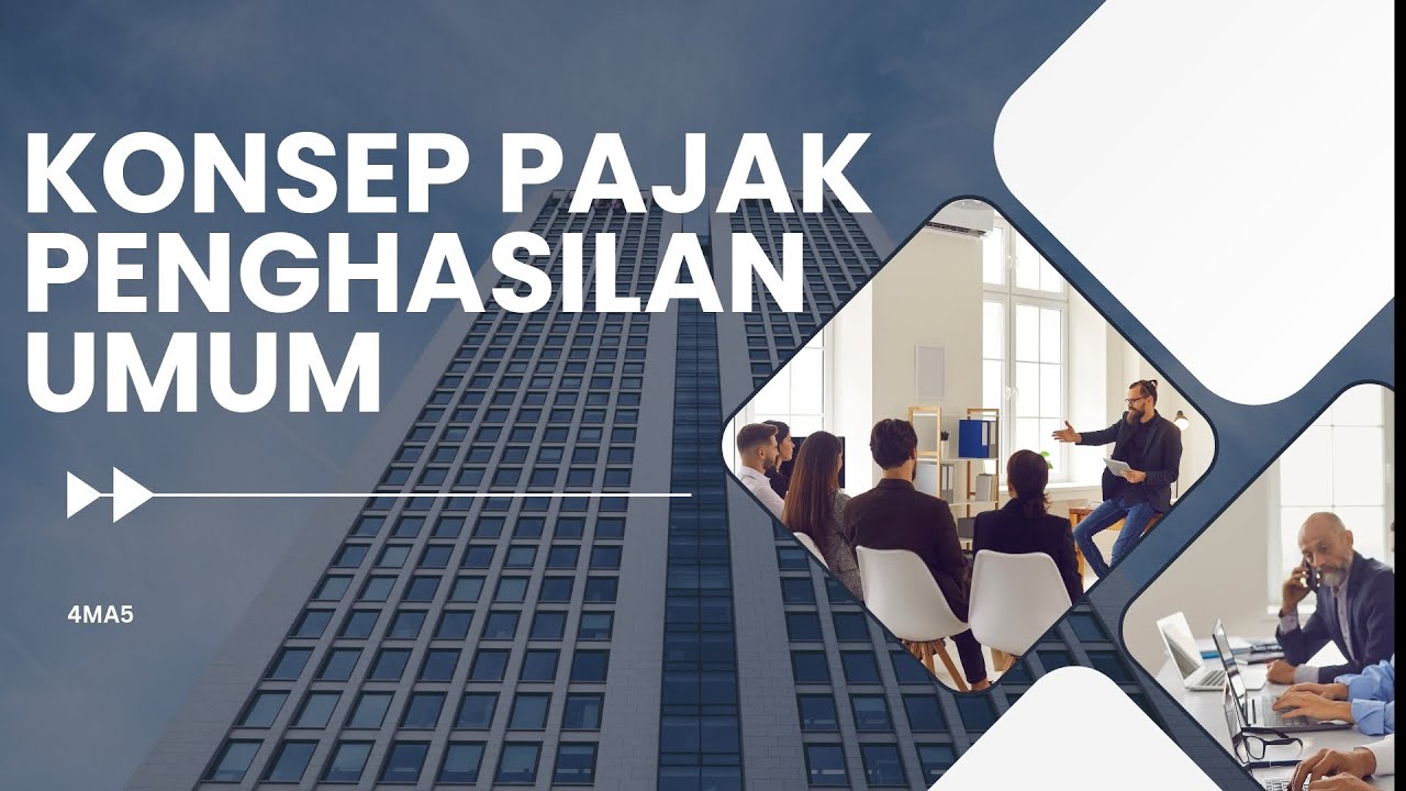 KONSEP PAJAK PENGHASILAN UMUM kelompok 6 kelas 4Ma5