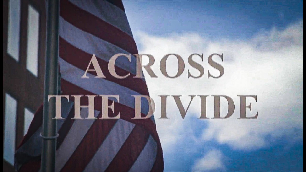 Across The Divide