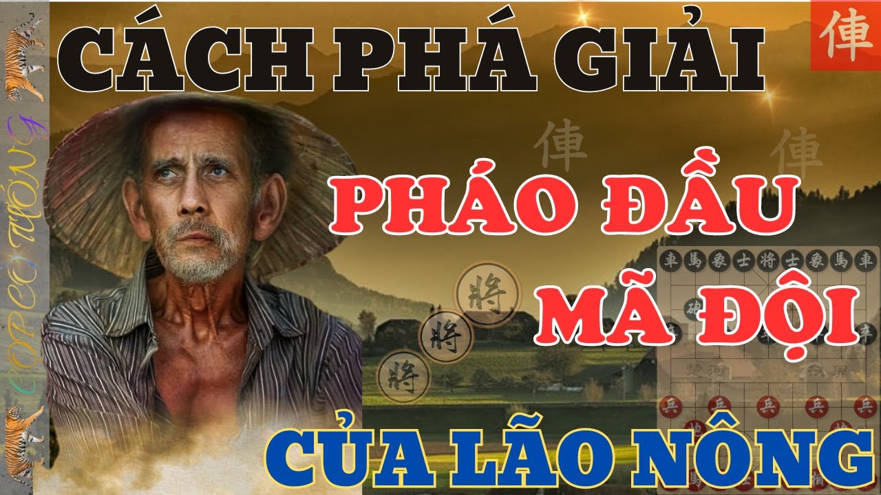 [ Cờ Tướng ] Cách Phá Giải '' Pháo Đầu Mã Đội '' Của Chú 5 , Rất Dễ áp Dụng