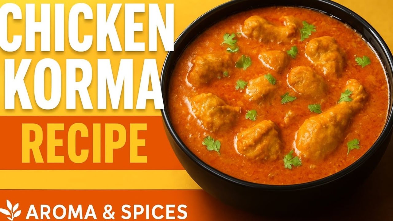 Easy Chicken Qorma| Desi Style Chicken Qorma|Perfect for Dawat | Chicken Qorma Banane Ka AsanTareeqa