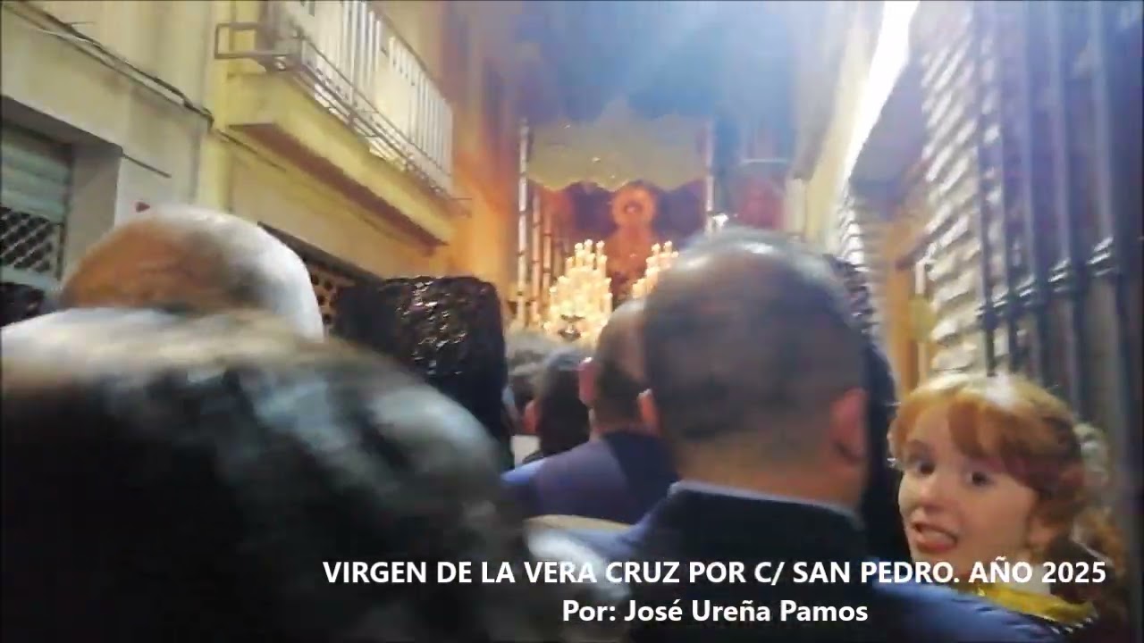Virgen de la Vera Cruz por calle San Pedro. Año 2025