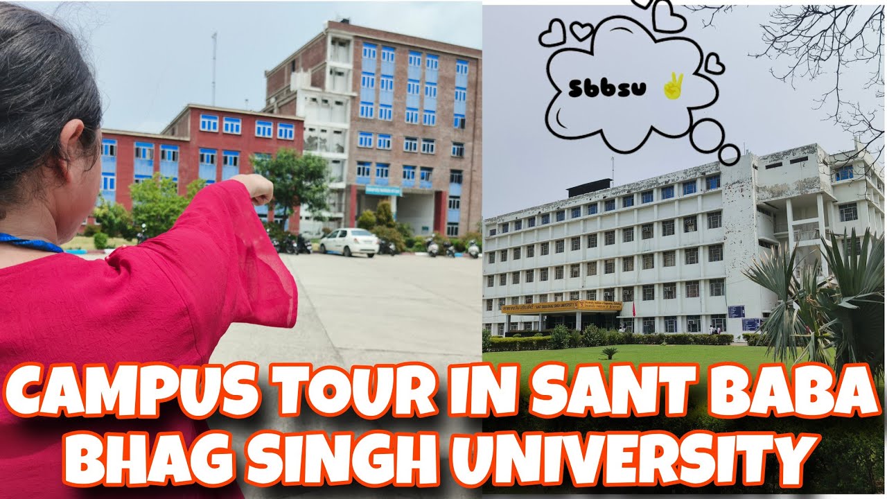 Campus tour in sant baba bhag singh university 🎓 || Sbbsu ||  #campustour #shivalirajputvlogs