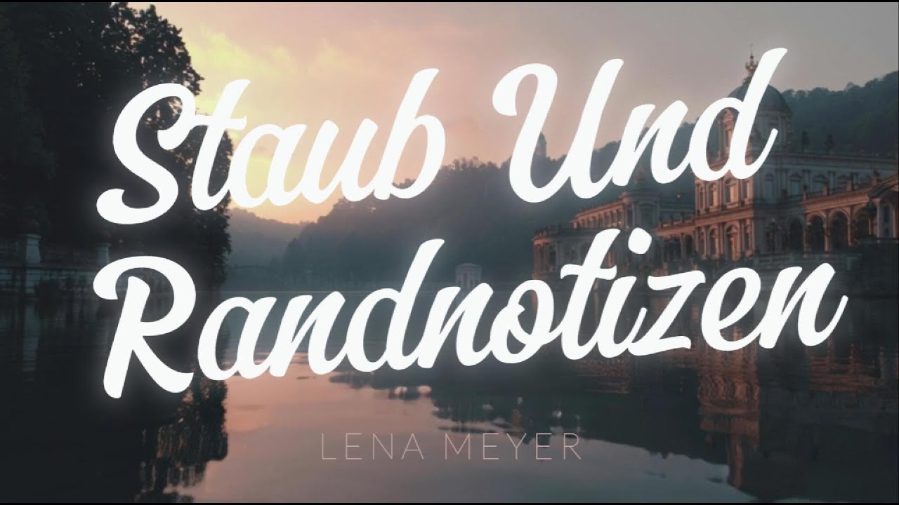 Staub Und Randnotizen - Dieser Song sagt das, was du dich nie getraut hast zu sagen