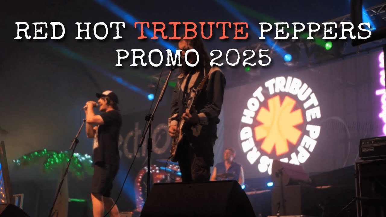 RED HOT TRIBUTE PEPPERS 2025 PROMO