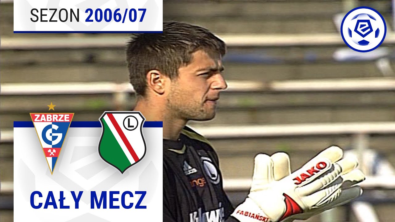 (2/2) Górnik Zabrze - Legia Warszawa | CAŁY MECZ | Ekstraklasa 2006/07 | 20. Kolejka