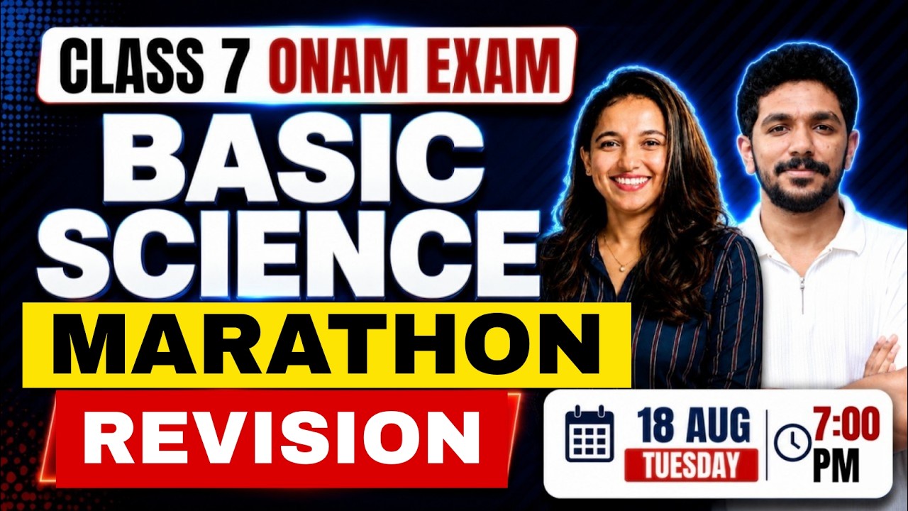 Class 7 Basic Science Onam Exam | Marathon Revision | Exam Winner