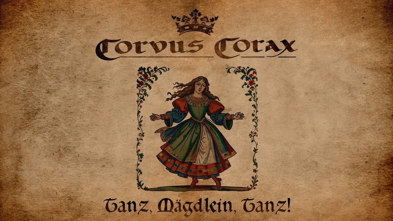 Corvus Corax - Tanz, Mägdlein, Tanz! Official Audio
