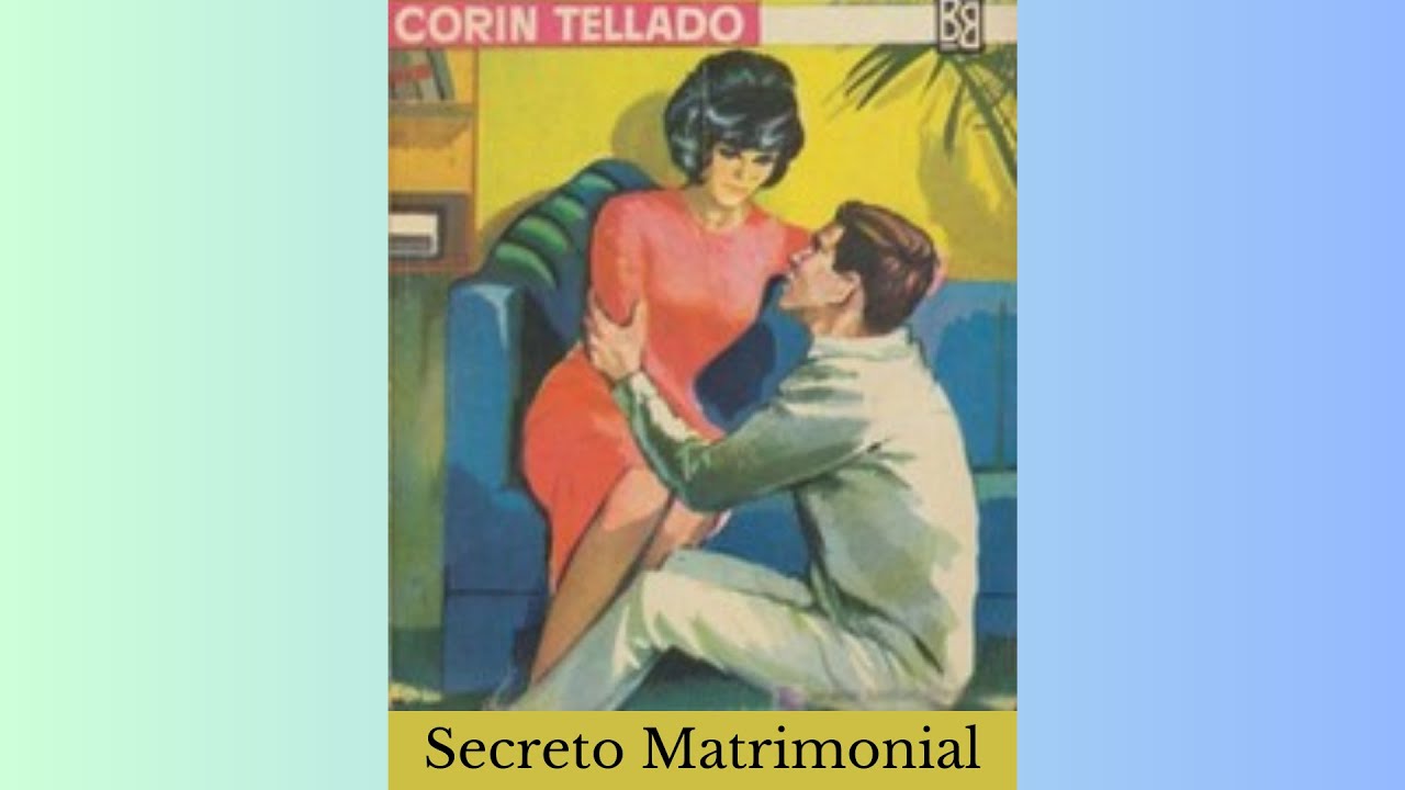 Audiolibro: Secreto  matrimonial (1964)🎧💕📕