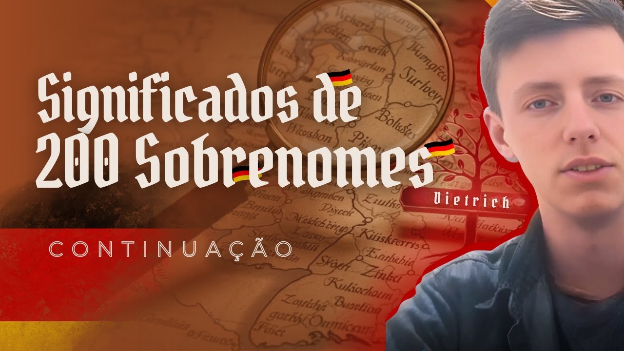 Os Significados de 200 Sobrenomes Alem&atilde;es