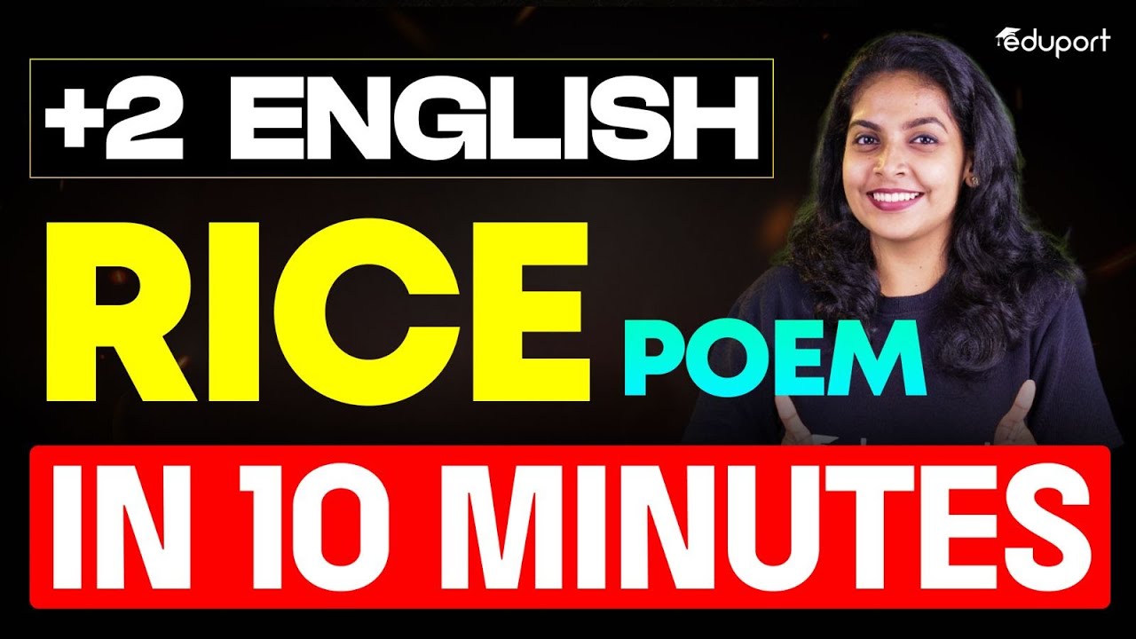 Rice Poem in 10 minutes | Plus Two English | Eduport Plus Two