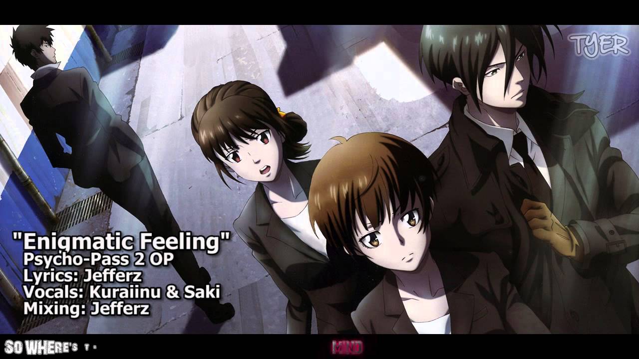 [TYER] Psycho-Pass 2 OP - Enigmatic Feeling (English Cover) (feat. Kuraiinu & Saki)