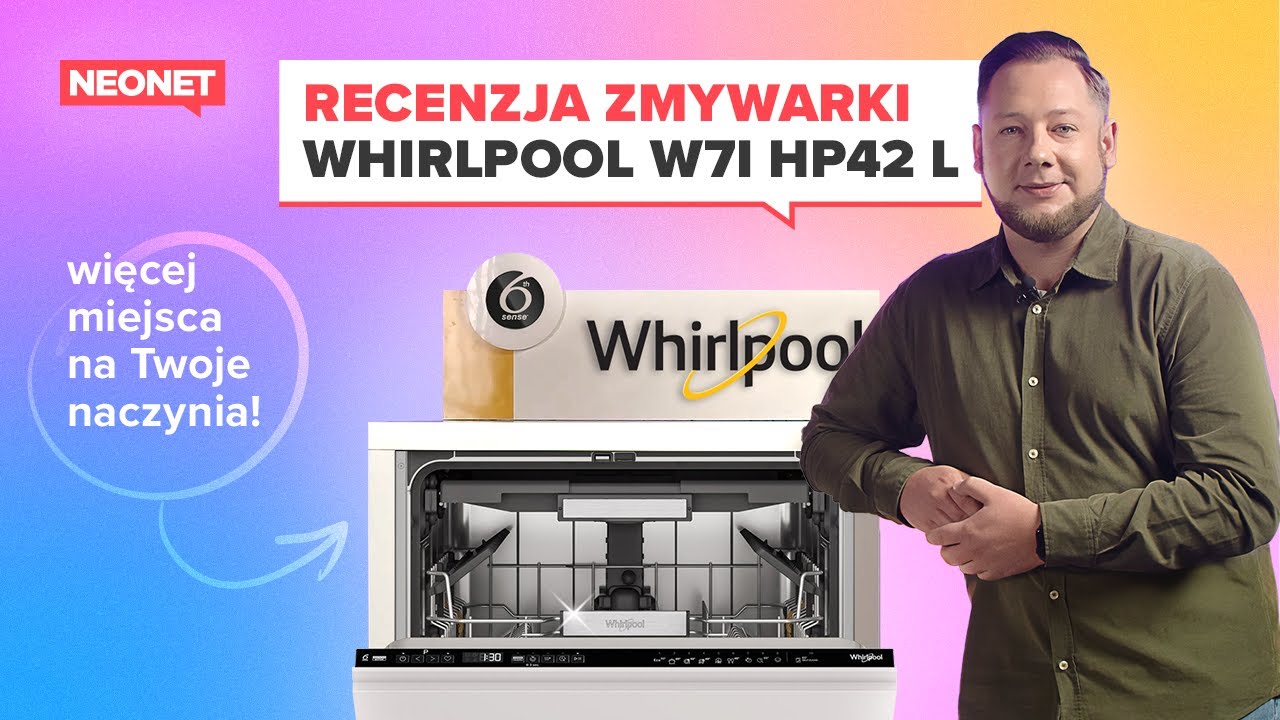 Recenzja Zmywarki WHIRLPOOL W7I HP42 L
