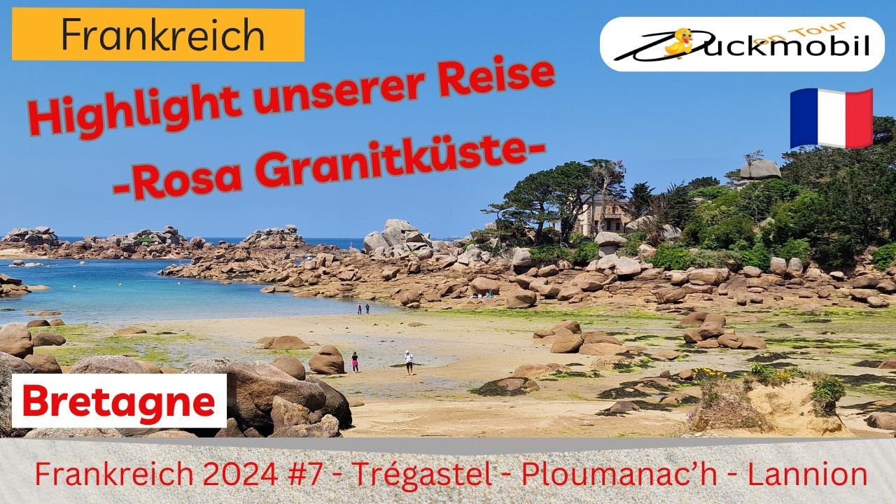 Bretagne 2024 #7 - Rosa Granitküste - wie in einer anderen Welt - unbeschreiblich schön