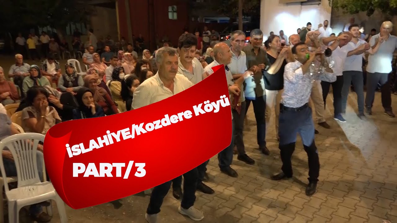 İslahiye Kozdere dügün Nihan&Şeref/part 3