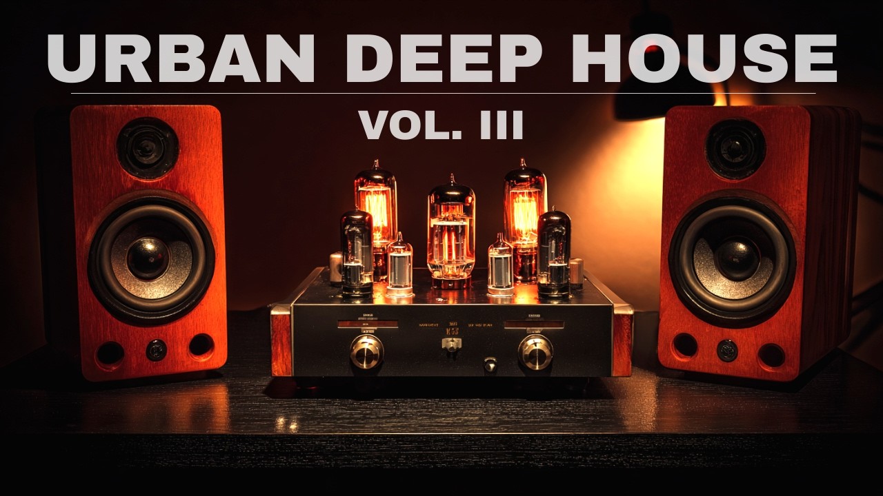 Urban Deep House | Lounge Mix | Vol III [Internal Rhythms]