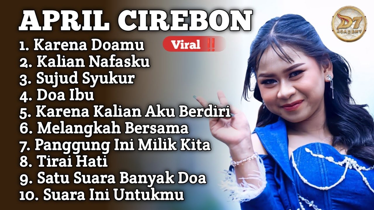 LAGU KOMPILASI APRIL CIREBON TERBARU ‼️ April Cirebon D'Academy7 