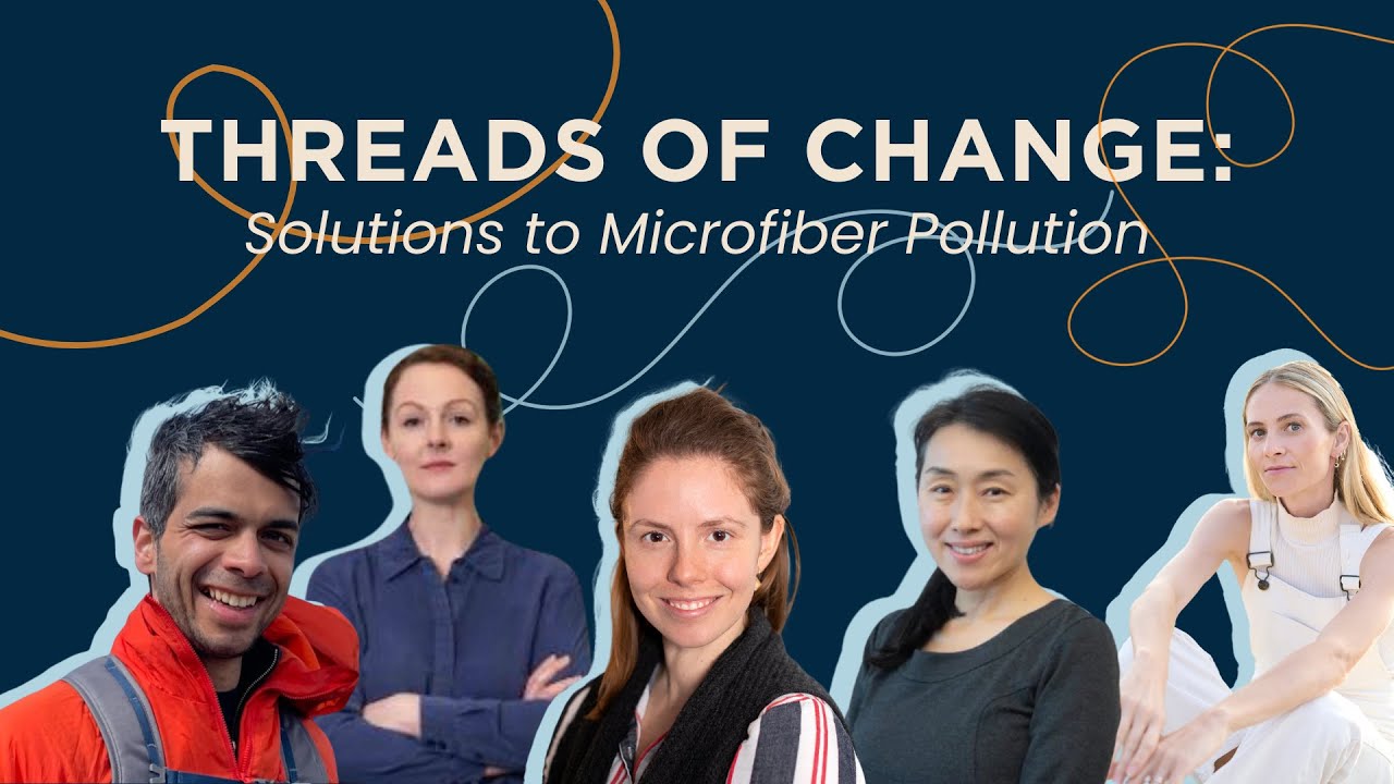 Threads of Change: Solutions to Microfiber Pollution